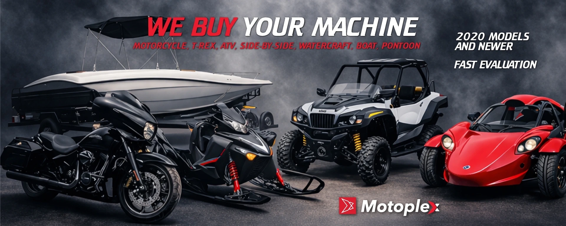 We buy your machine: Motorcycle, T-Rex, ATV, Side-by-Side, Personal Watercraft, Boat, Pontoon alt