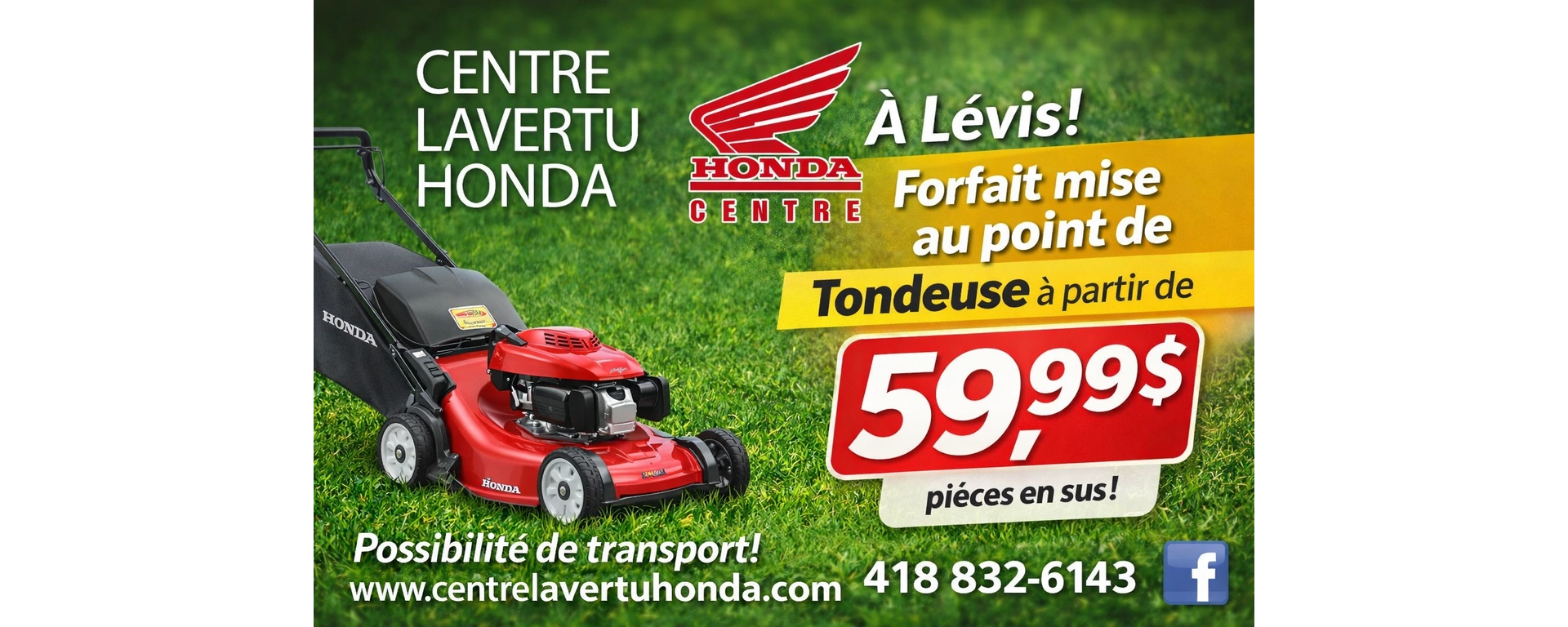 Mise au point de Tondeuse Honda ou Autre a partir de 59.99 $ + pieces alt