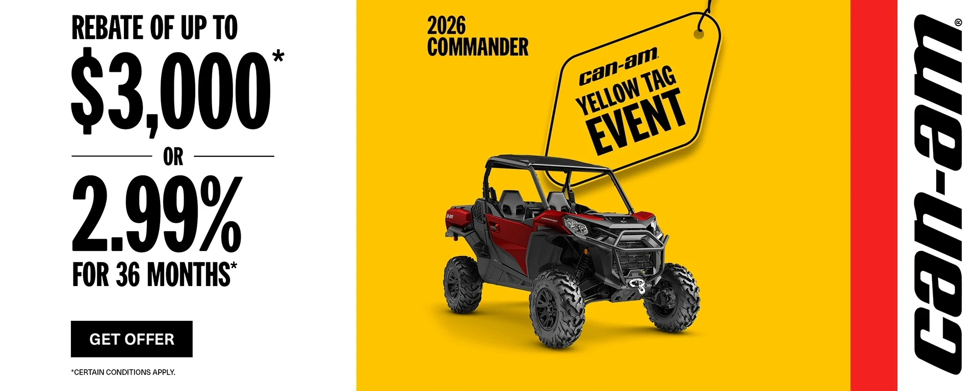 Save up to $3,000 or 2.99% for 36 months on select 2026 Commander alt