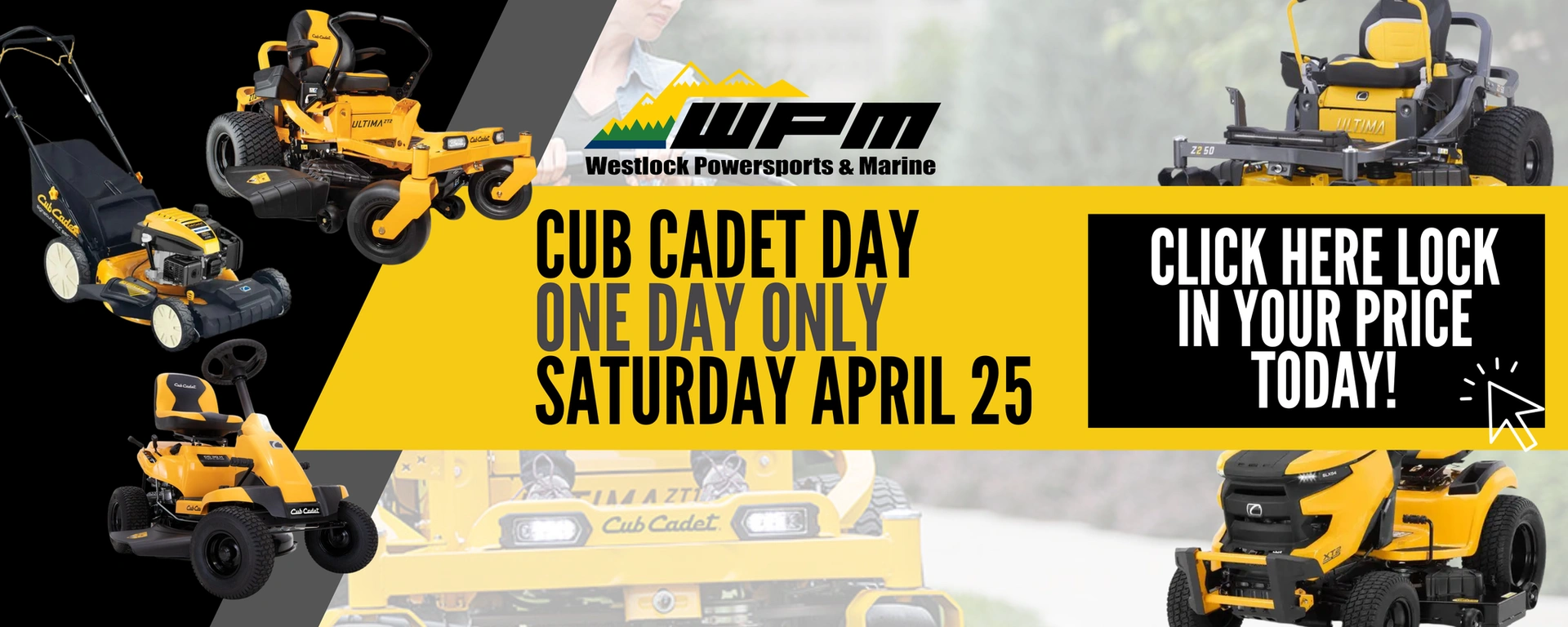 THIS SATURDAY AT WPM! CUB CADET DAY! alt