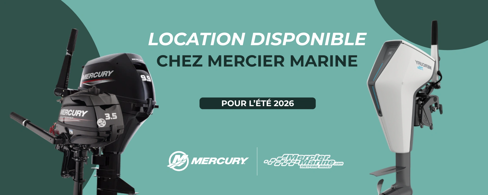 location de moteur mercury pour l'été 2026 alt