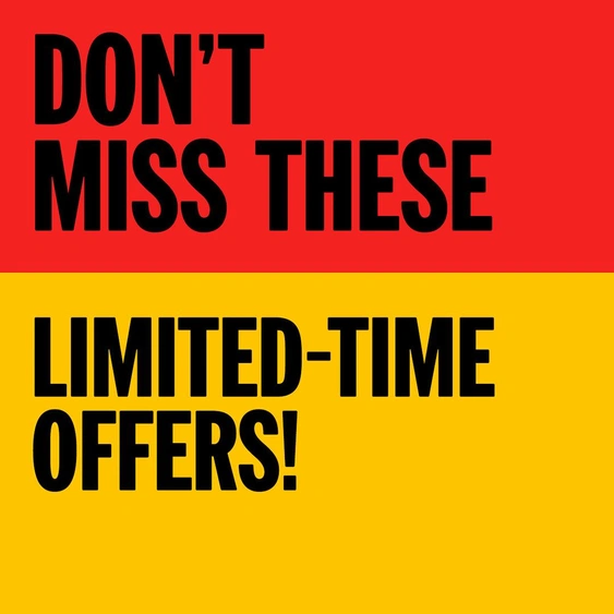 LIMITED TIME OFFERS! alt