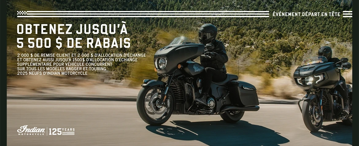 Bénéficiez d'une remise pouvant atteindre 5 500 $ grâce aux crédits « Customer Cash » et de reprise, ou d'un taux de 1,99 % sur 36 mois sur une sélection de modèles Bagger ou Touring 2025