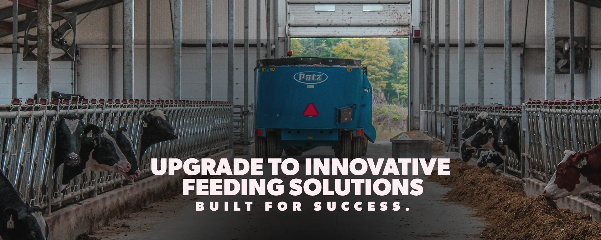 Upgrade to innovative feeding solutions built for success. alt