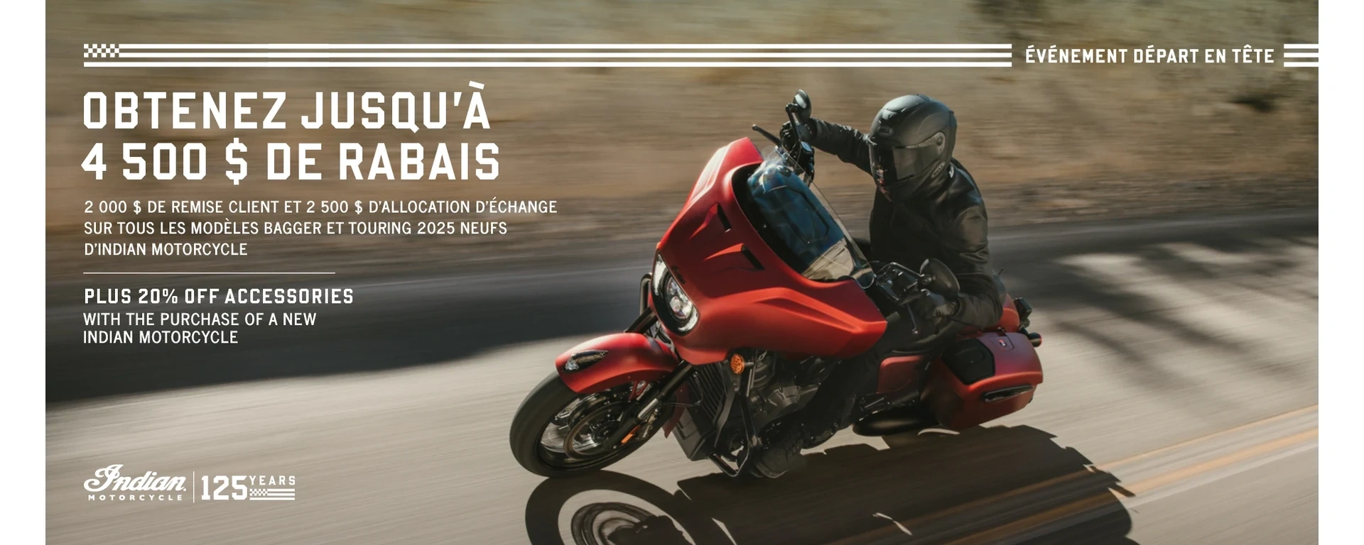 Offre promotionnelle : bénéficiez d'une remise pouvant atteindre 4 500 $ grâce aux crédits « Customer Cash » et de reprise, ou d'un taux de 1,99 % sur 36 mois sur une sélection de modèles Bagger ou Touring 2025 alt