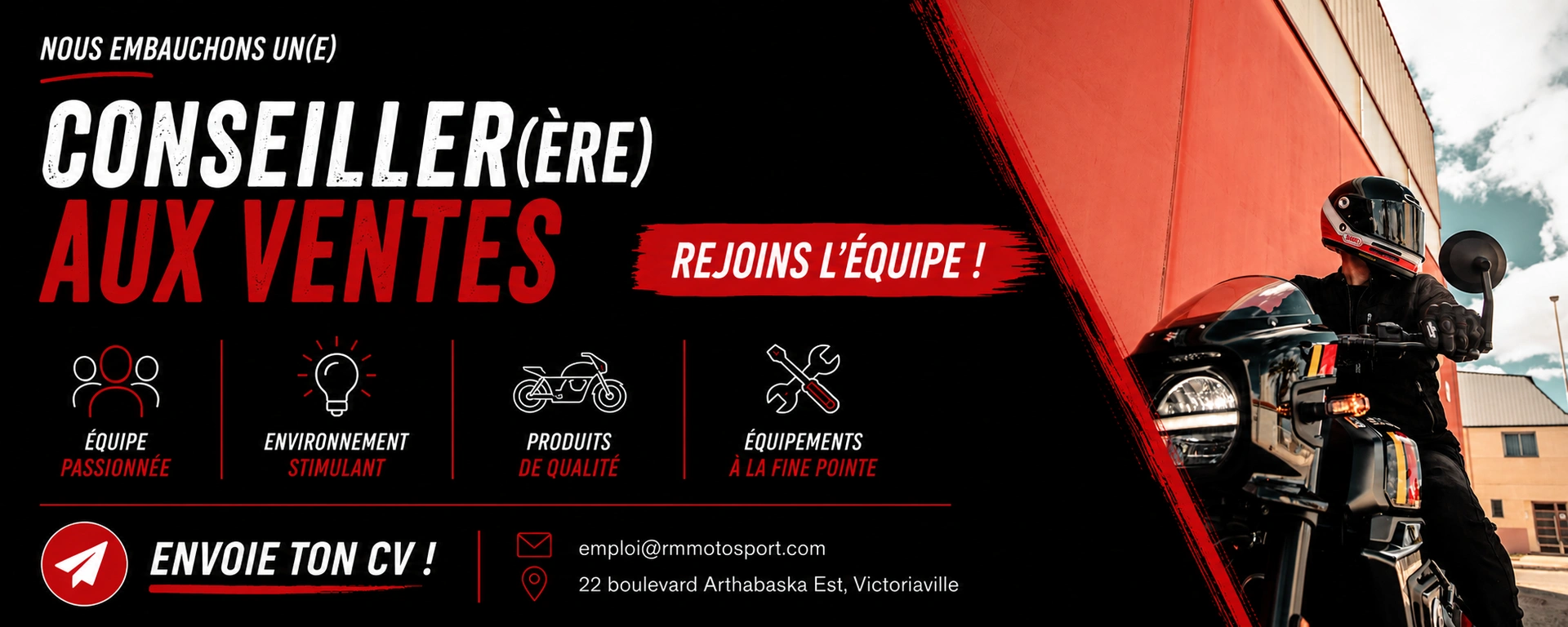 On embauche | Conseiller aux ventes RM Motosport Victoriaville alt