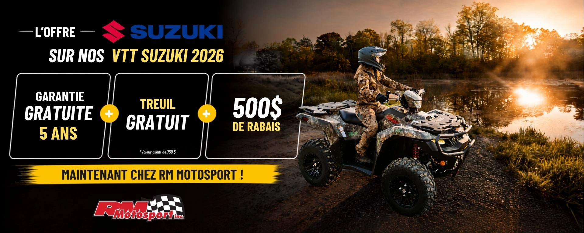 Promotion Suzuki KingQuad 2026 | RM Motosport alt