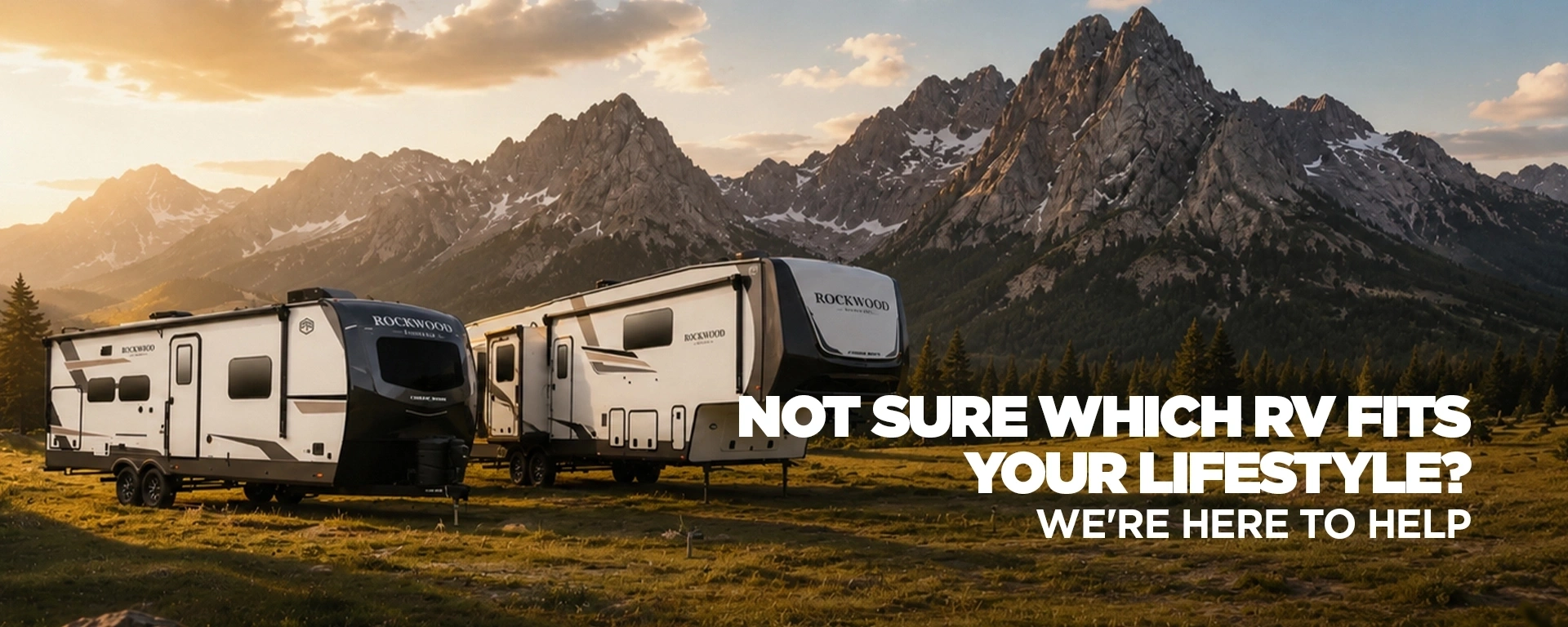 Not Sure Which RV Fits Your Lifestyle? We're Here to Help alt