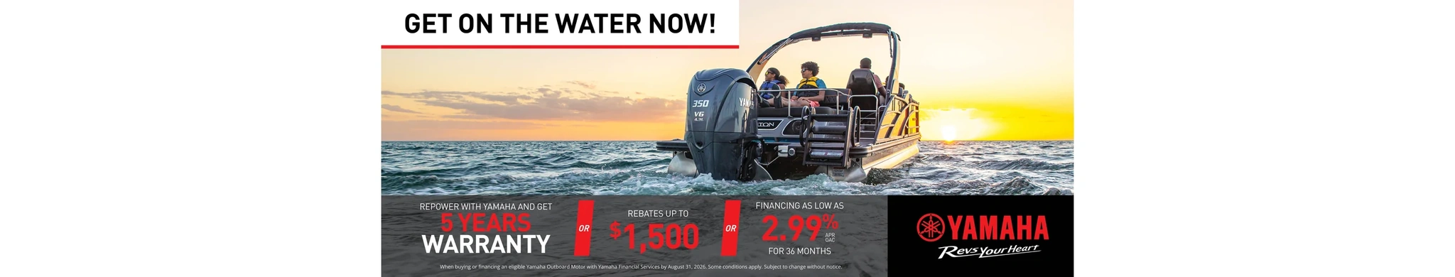 Get on the Water Now Sales Event — Outboard (Repower)