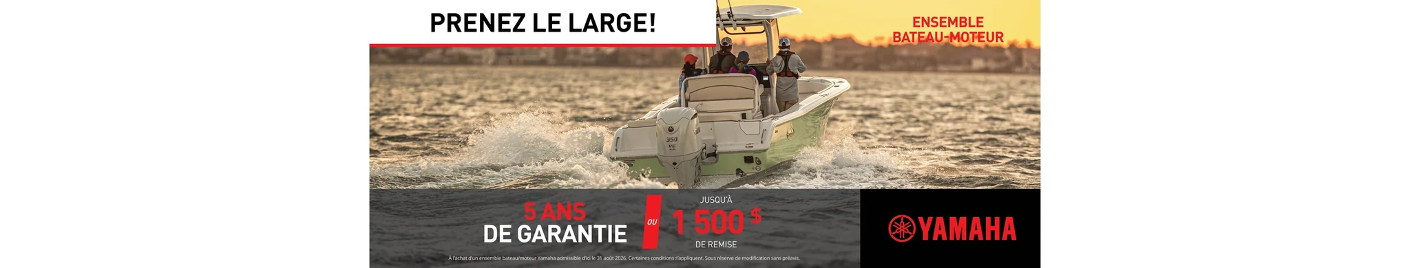 La vente Prenez le large — Moteur hors-bord (Boat Package)