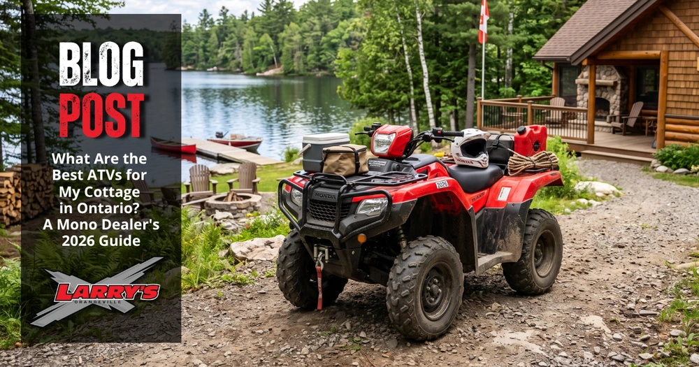 What Are the Best ATVs for My Cottage in Ontario? A Mono Dealer’s 2026 Guide alt