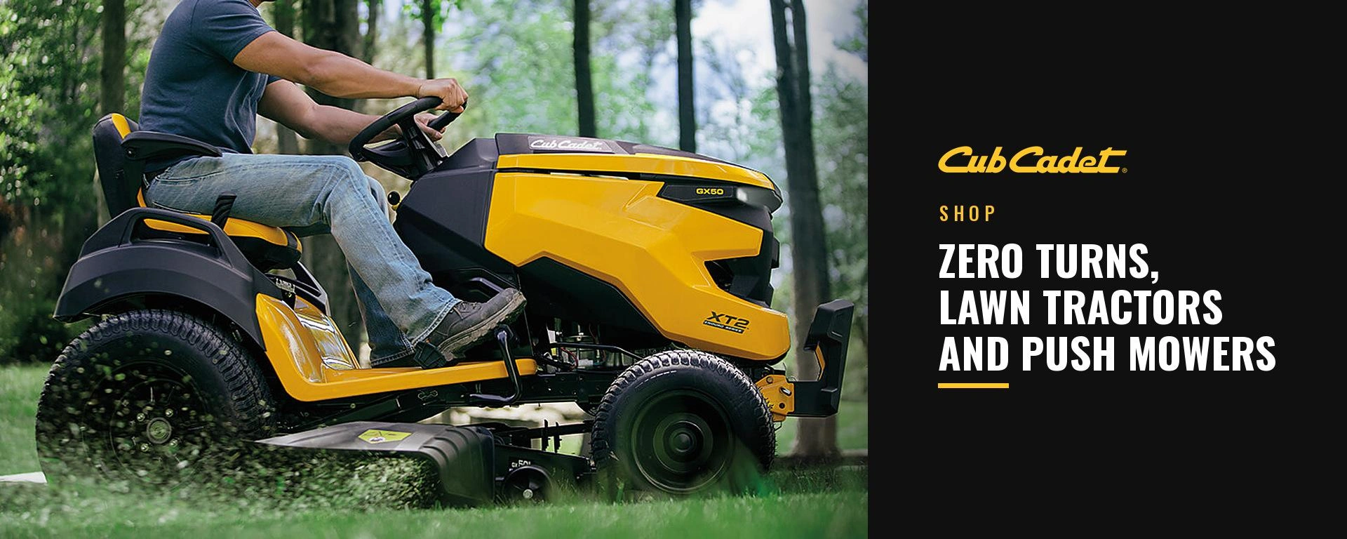 Shop Cub Cadet Zero Turns, Lawn Tractors and Push Mowers! alt