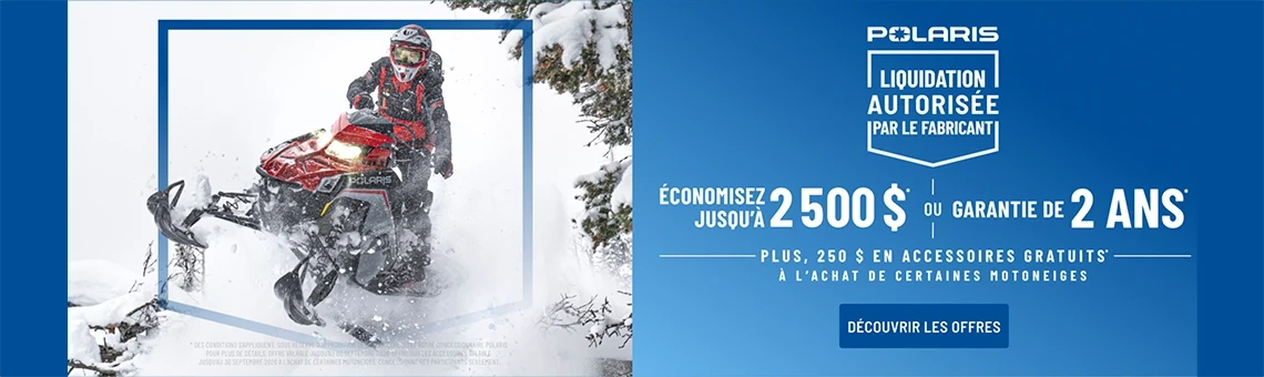 Polaris Snowmobiles offre jusqu'à 2 500 $ de rabais OU une garantie de 2 ans sur certains motoneiges dans le cadre du déstockage autorisé en usine.