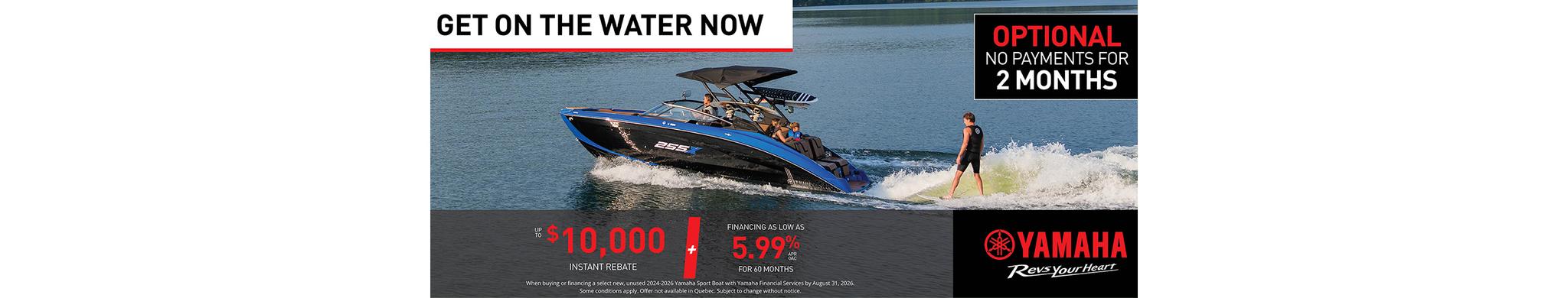 Get on the Water Now