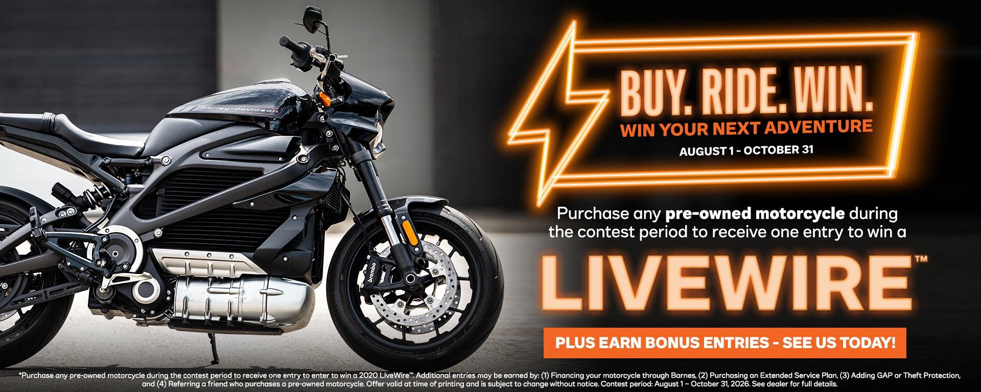 August 2026 - Buy. Ride. Win. alt