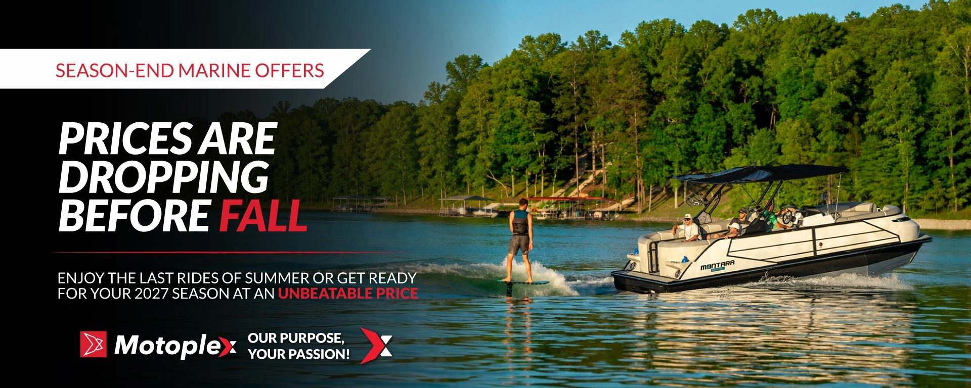 Explore Motoplex season-end marine offers. Save on select boats, enjoy the final rides of summer and get ready for the 2027 boating season. alt