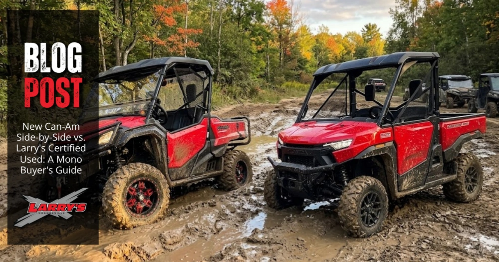 New Can-Am Side-by-Side vs. Larry's Certified Used: A Mono Buyer's Guide alt