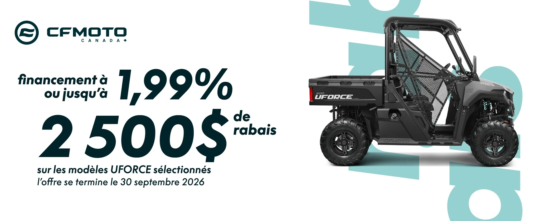 CFMOTO - UFORCE - Financement à 1,99% ou Jusqu'à 2 500 $ de rabais alt