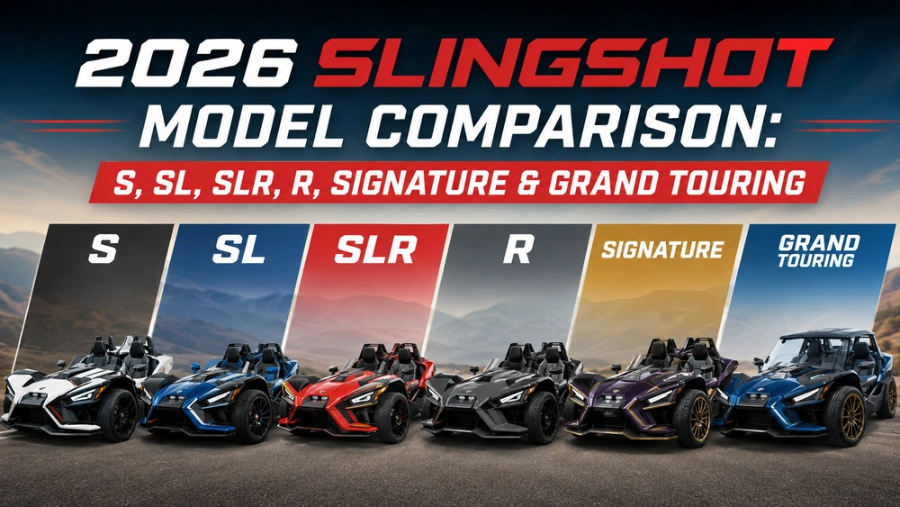 2026 Slingshot Model Comparison: S, SL, SLR, R, Signature & Grand Touring alt