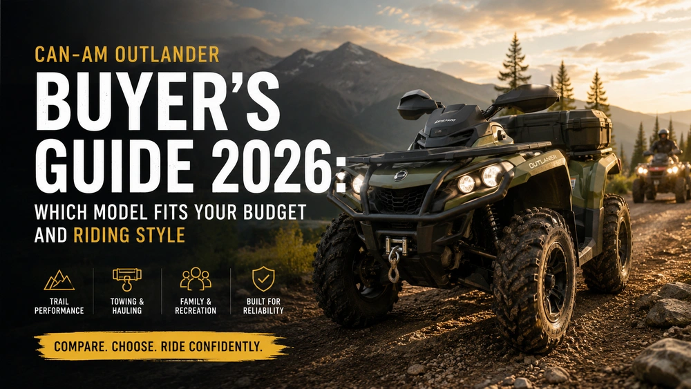 Can-Am Outlander Buyer's Guide 2026: Which Model Fits Your Budget and Riding Style alt