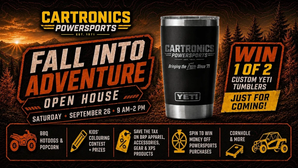 Fall Into Adventure - Cartronics Powersports Fall Open House alt