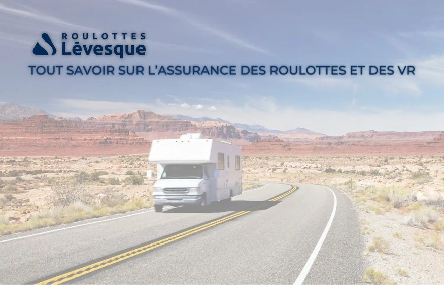 Assurance de votre roulotte : on fait le point alt