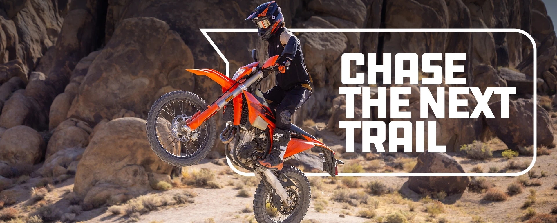 CHASE THE NEXT TRAIL.