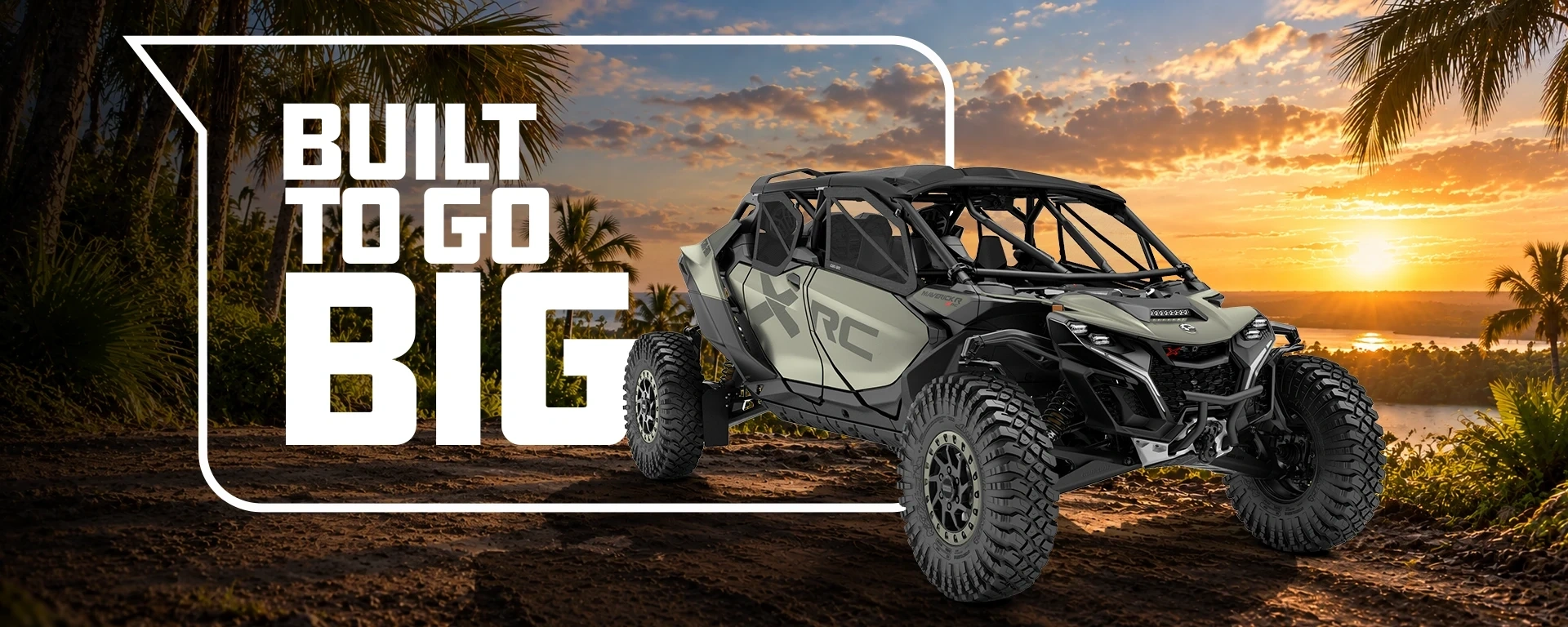 BUILT TO GO BIG.