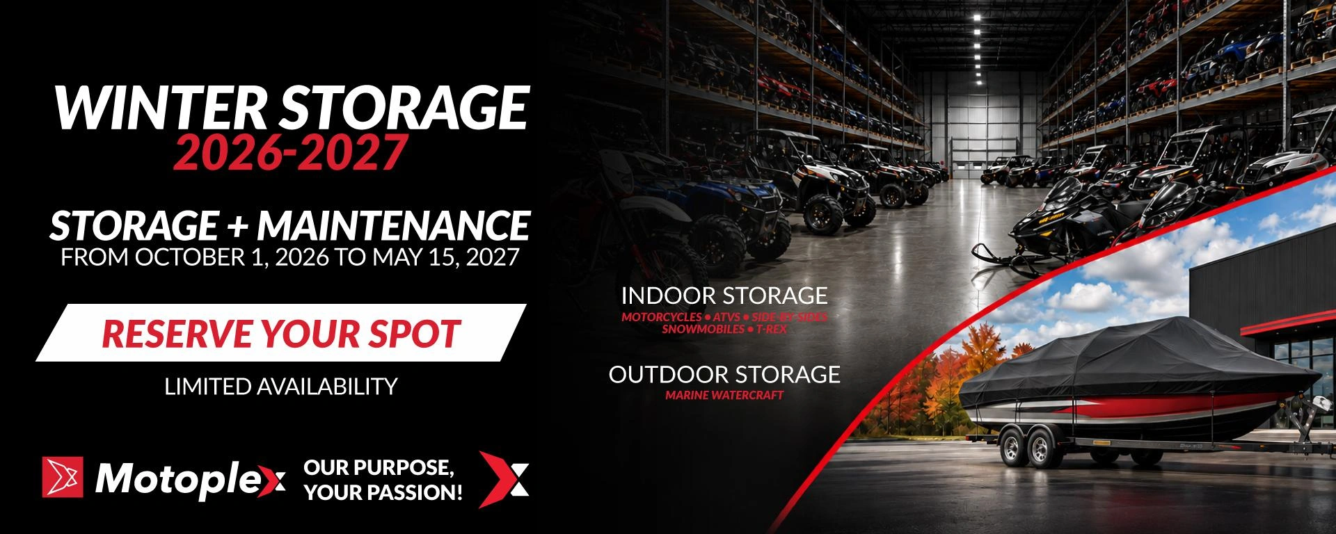 Storage + Maintenance 2026-2027 | Motoplex Saint-Eustache