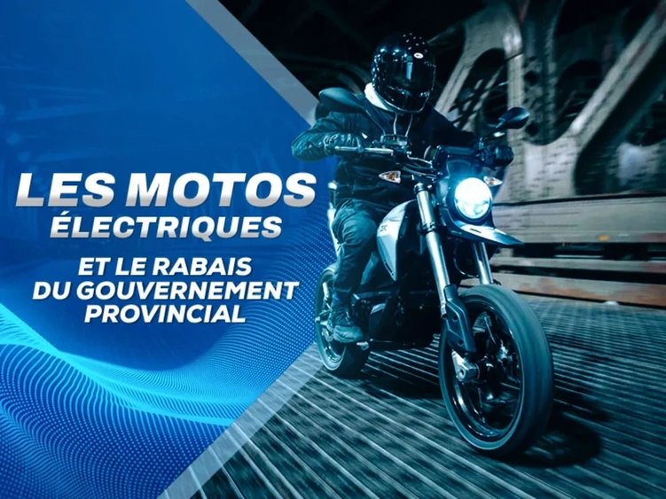 Les motos électriques et le rabais du gouvernement provincial alt
