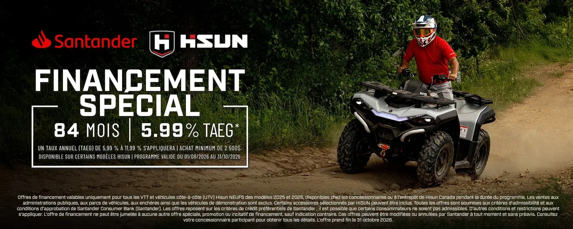FINANCEMENT SPÉCIAL — 84 MOIS | 5.99% TAEG*