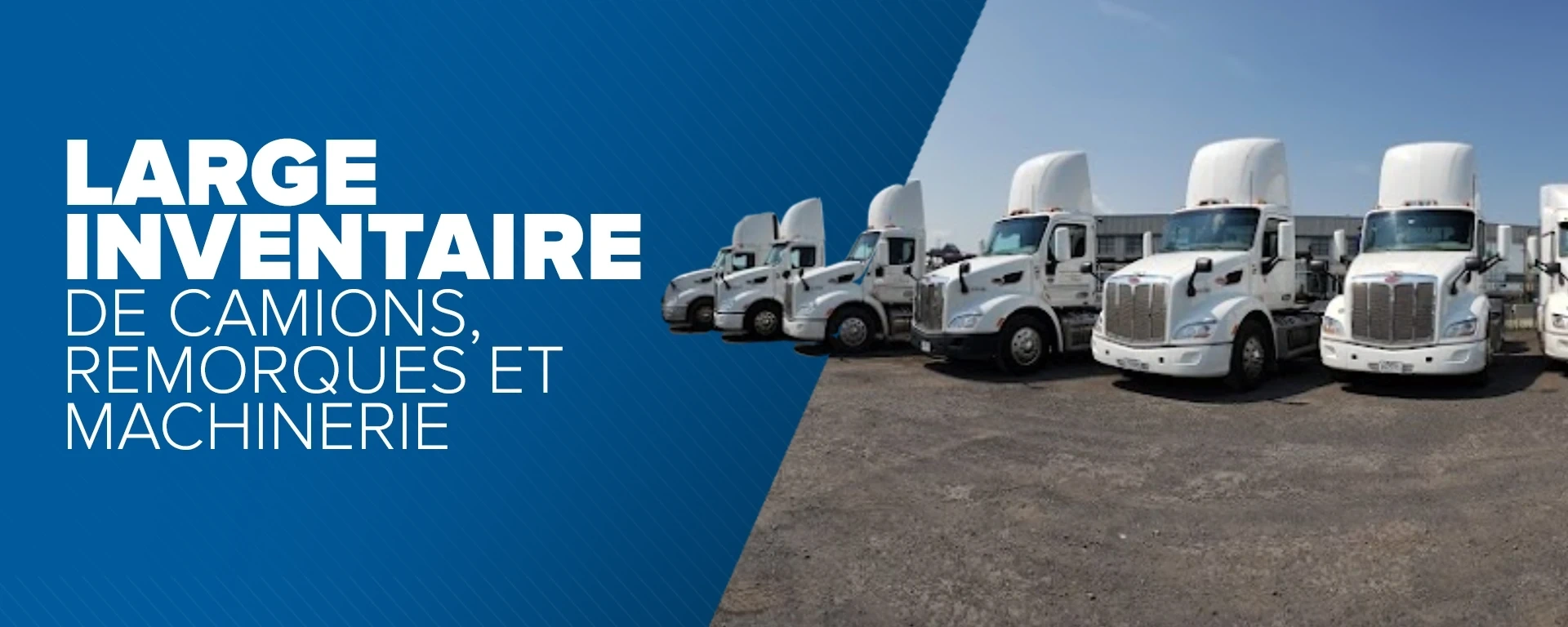 Large inventaire de camions, remorques et machinerie