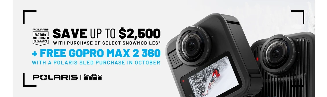 Polaris Snowmobiles is offering up to $2,500 off PLUS a Free GoPro Max 2 360 camera when you purchase select snowmobiles during October only.