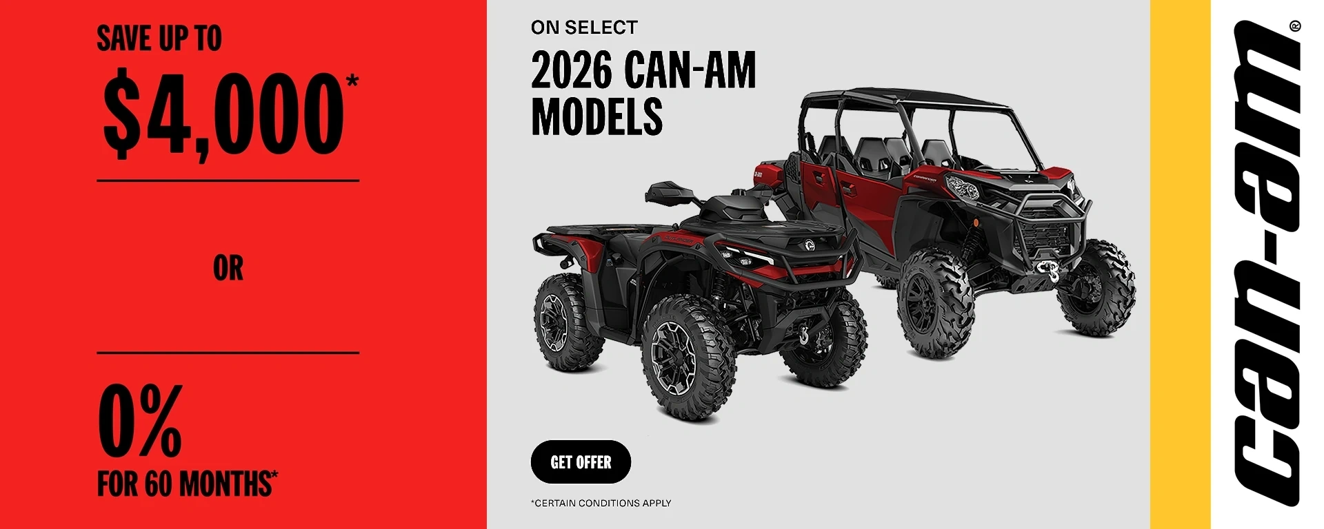 Save up to $4,000 or 0% for 60 months on select 2026 Can-Am models alt