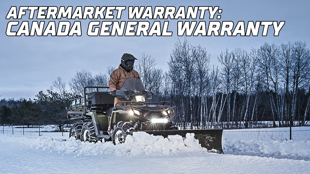 Canada General Warranty Powersports Extended Warranty Protection