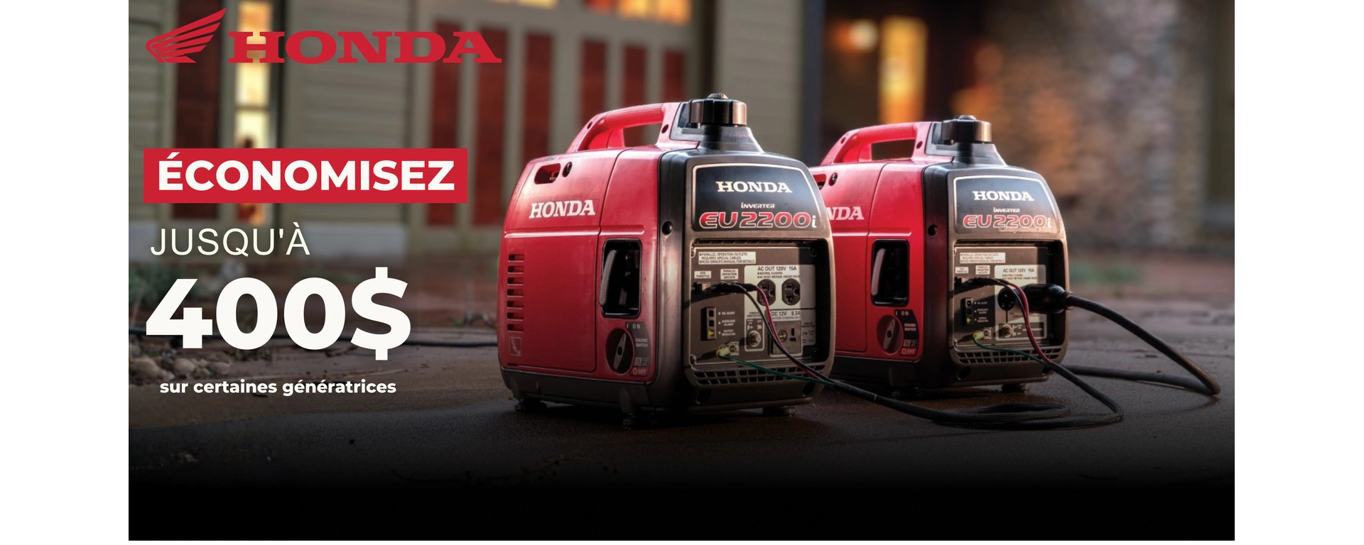 Économisez jusqu'à 400$ sur une nouvelle génératrice Honda alt
