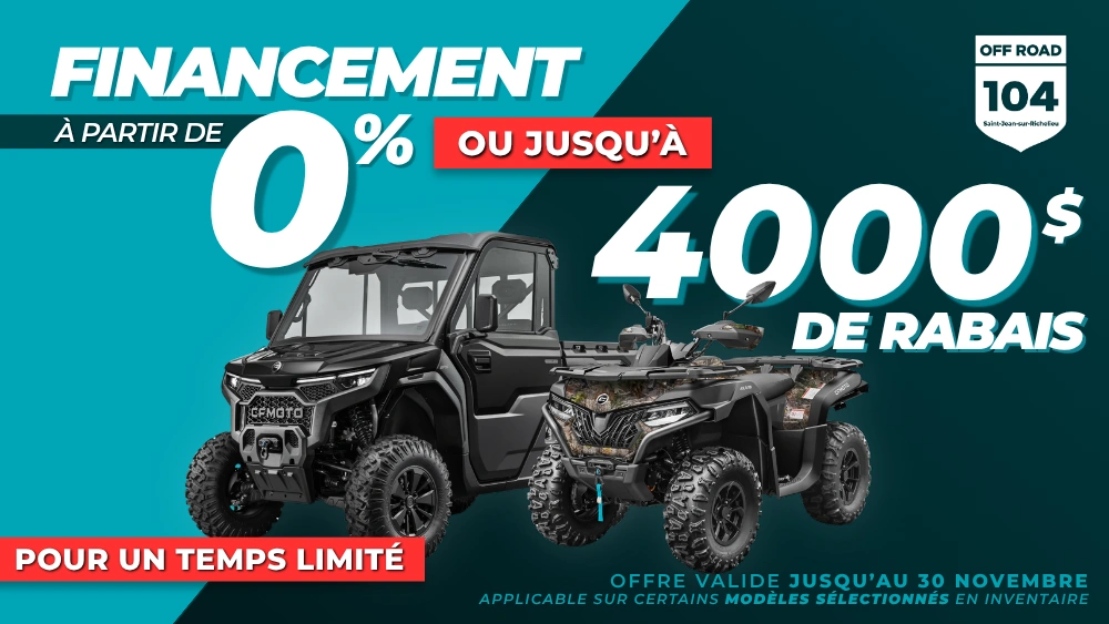 VTT ET CÔTE-À-CÔTE - 0 % de financement ou jusqu’à 4 000 $ de rabais