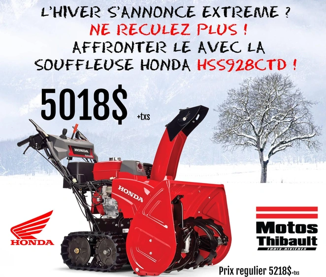 Souffleuses honda hss928ctd Promotion octobre 2026