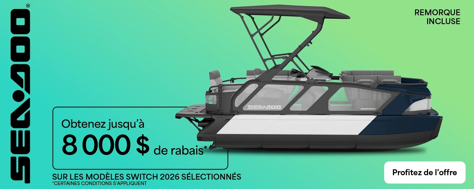 Obtenez jusqu'à 8 000$ de rabais sur les modèles Switch 2026 sélectionnés