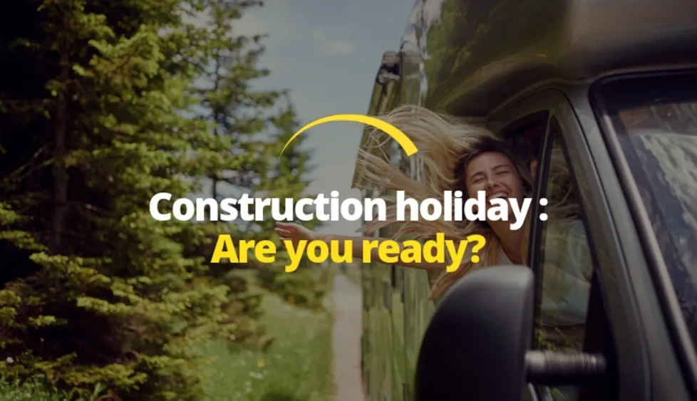 Construction Holiday: Are You Ready? alt