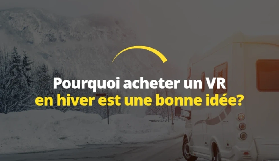 Pourquoi acheter un VR en hiver est une bonne idée ? alt