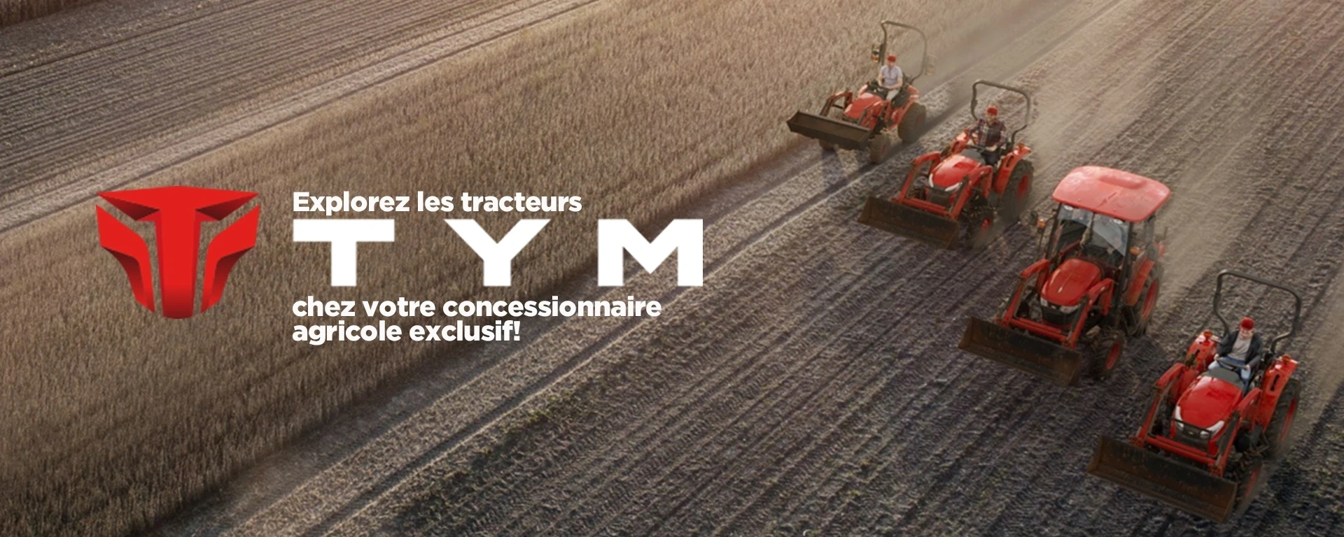 Découvrez les tracteurs TYM chez votre concessionnaire agricole exclusif ! alt