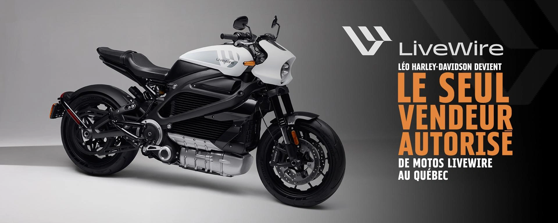 LÉO HARLEY-DAVIDSON DEVIENT LE SEUL VENDEUR AUTORISE DE MOTOS LIVEWIRE au Québec alt