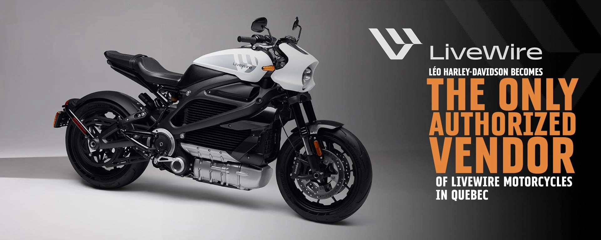 LÉO HARLEY-DAVIDSON BECOMES THE ONLY AUTHORIZED VENDOR OF LIVEWIRE MOTORCYCLES in Quebec alt