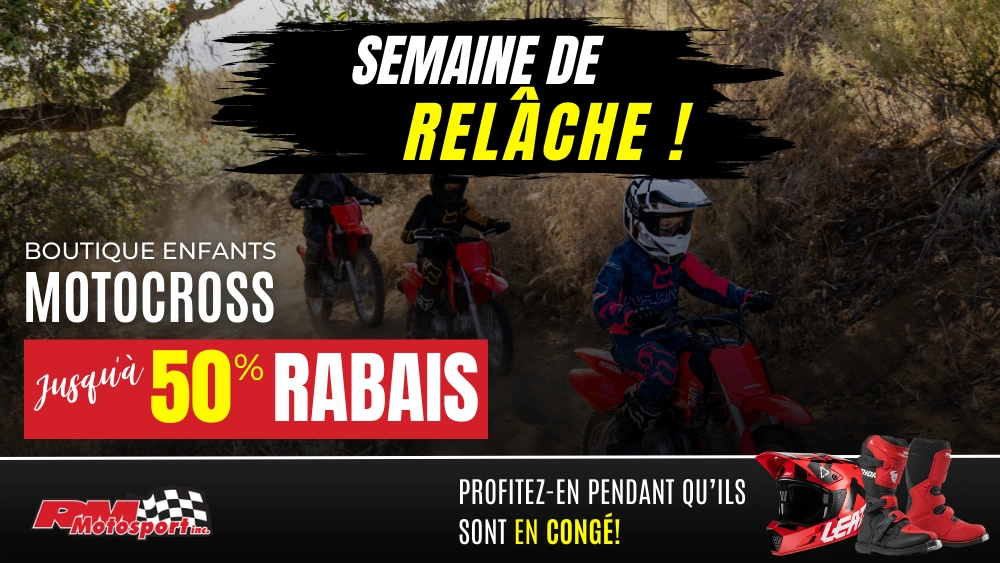 Vente Semaine de Relâche Motocross Junior | RM Motosport Victoriaville alt
