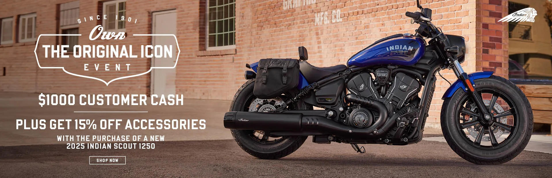 Promotion: Get $1000 Customer Cash on 2025 Indian Scout 1250 Models.
