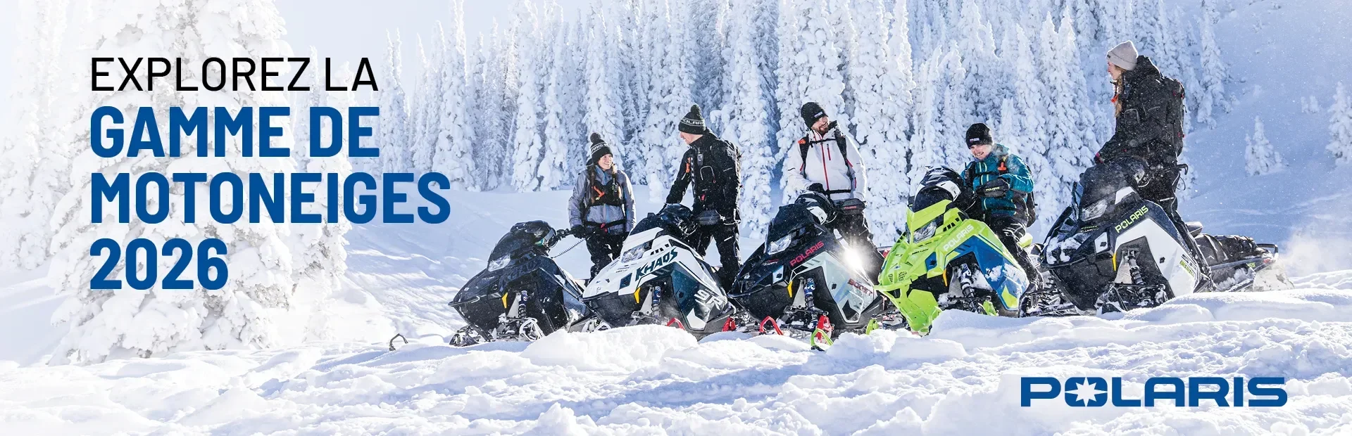 Explorez la gamme de motoneiges Polaris 2026 