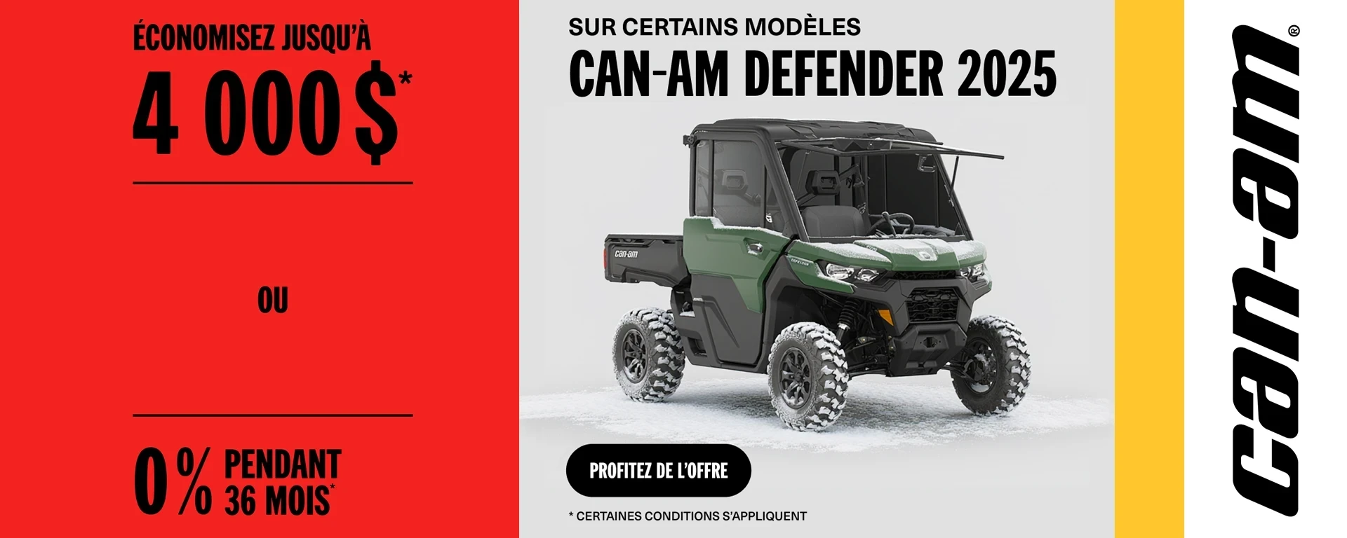 Rabais jusqu'à 4 000 $ ou 0 % pendant 36 mois sur certains modèles Can-Am Defender 2025 alt