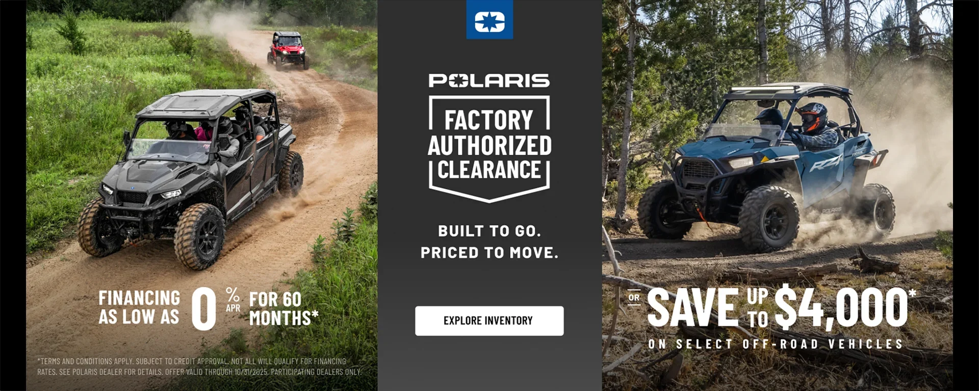 Polaris UTVs and ATVs on sale up to $4000 Off Select Off-Road Vehicles. Financing as Low as 0% for 60 months. alt