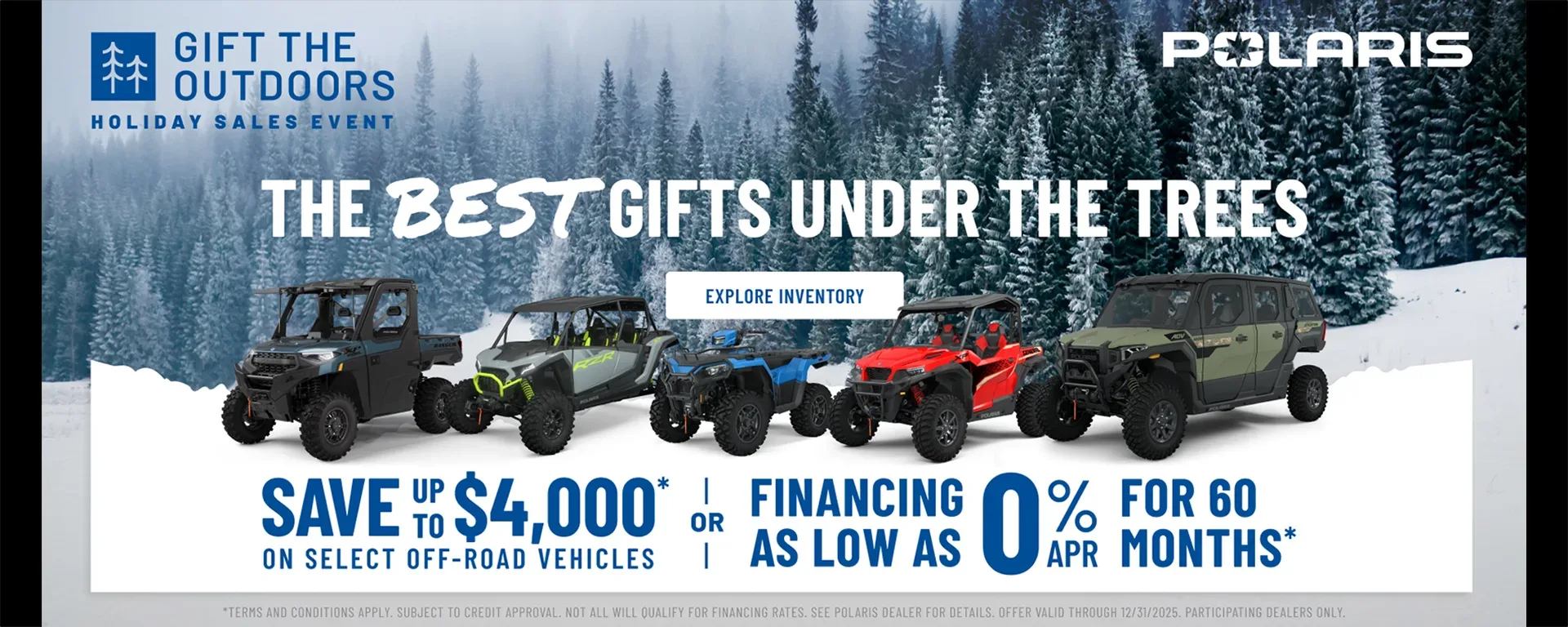 Polaris UTVs and ATVs on sale up to $4000 Off Select Off-Road Vehicles Financing as Low as 0% for 60 months. alt